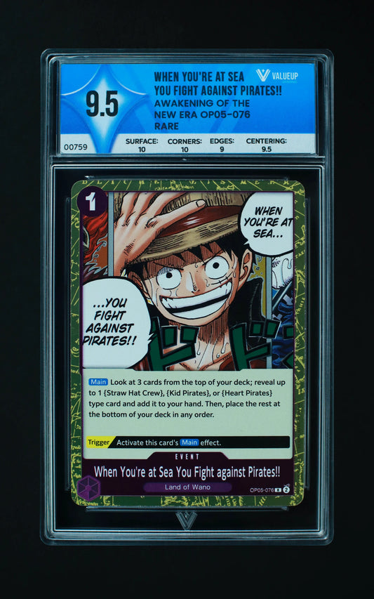 00759 WHEN YOU'RE AT SEA Grading Card