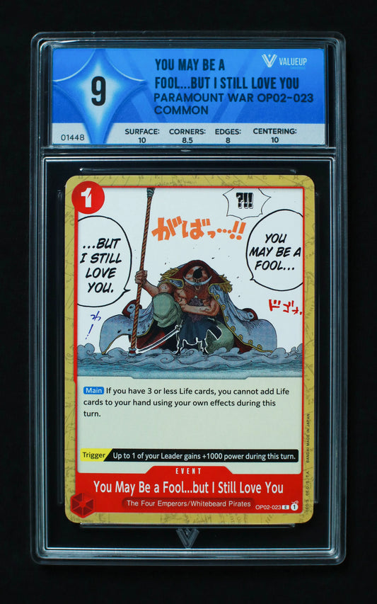 01448 YOU MAY BE A FOOL... BUT I STILL LOVE YOU Grading Card