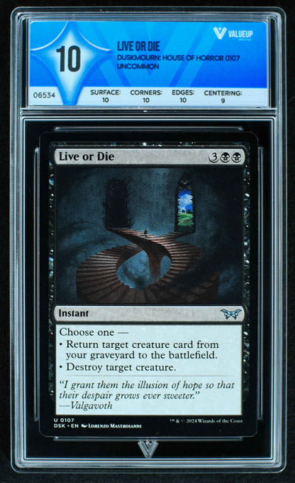 06534 LIVE OR DIE Grading Card